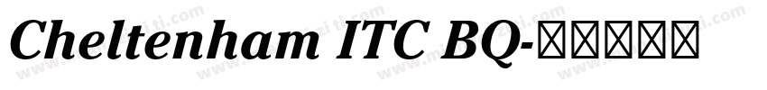 Cheltenham ITC BQ字体转换